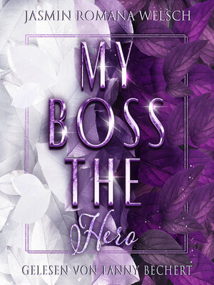 cover image of My Boss the Hero